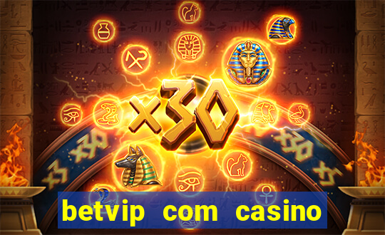 betvip com casino pgsoft fortune dragon